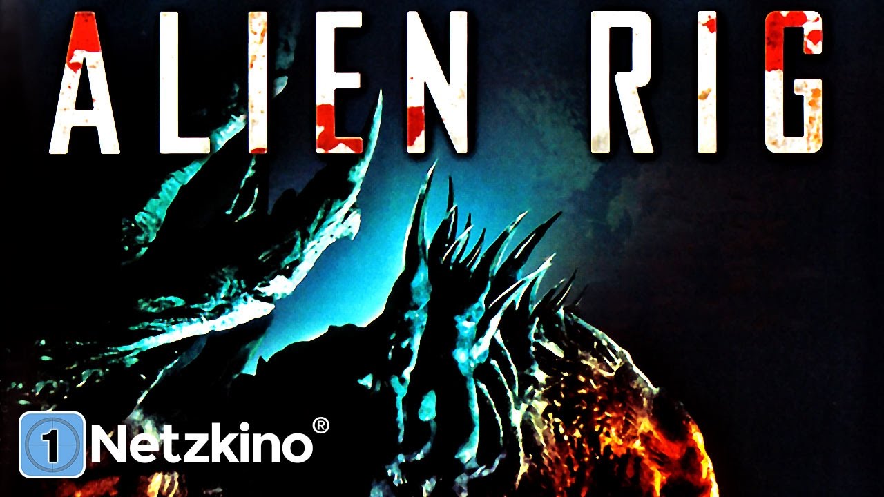 Alien Rig (Sci-Fi, ganzer Film auf Deutsch Science Fiction, kompletter Film Deutsch Science Fiction)