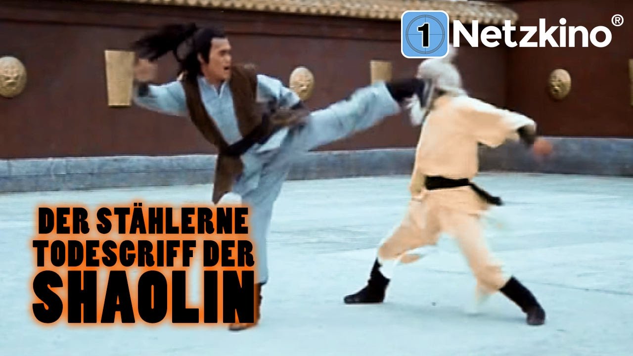 Der Stählerne Todesgriff der Shaolin (Martial-Arts in voller Länge, ganzer Film auf Deutsch)