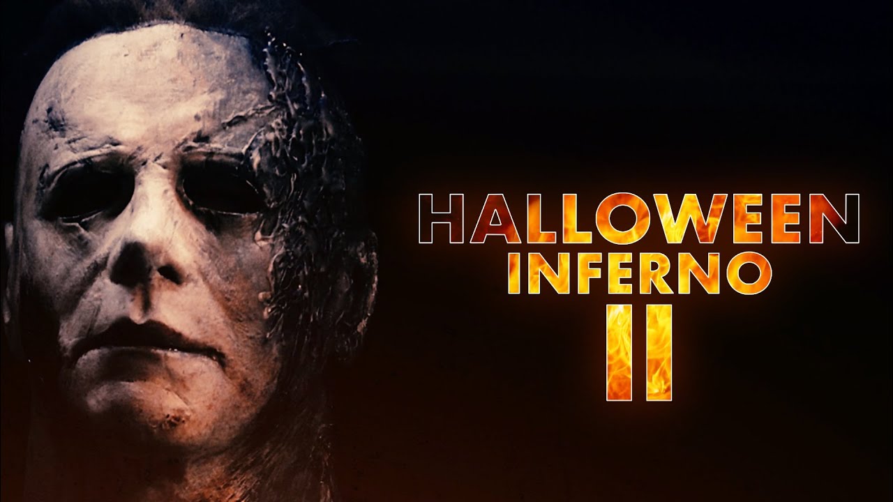 Halloween Inferno Part II (Halloween Kills Fan Film 2020)