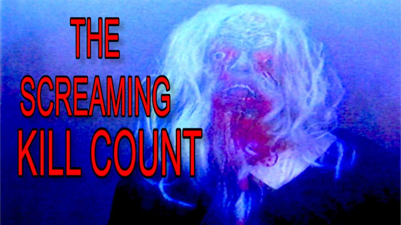 The Screaming (2000) Kill Count