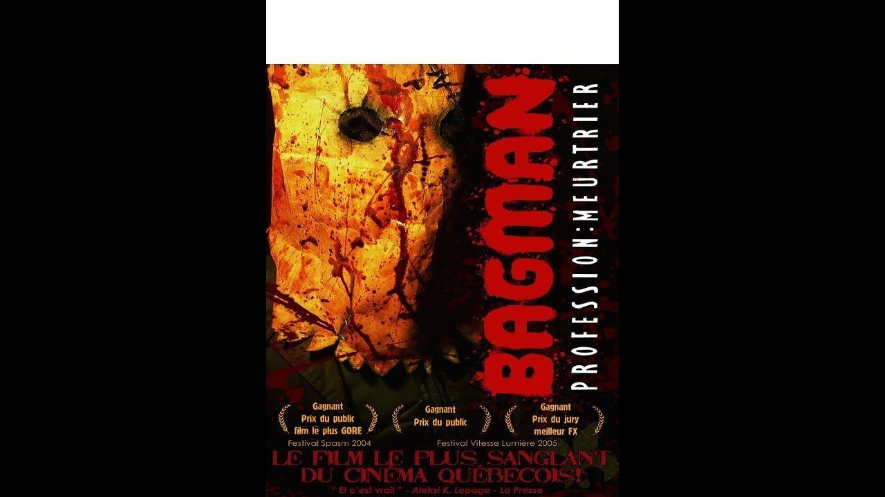 Le Bagman (Canadian Splatter 2004) : The Making Of