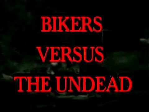 Bikers Versus The Undead - The Movie  - 1985