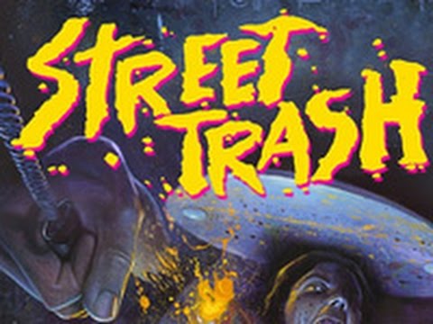 Street Trash 1987 Legendado Completo
