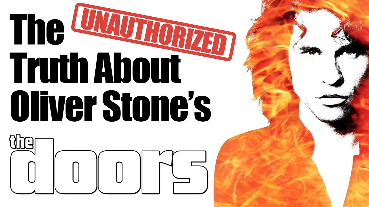 The Unauthorized Truth About Oliver Stone's 'The Doors'