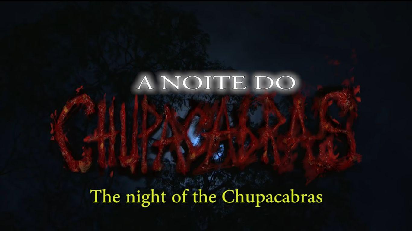 A noite do Chupacabras Trailer