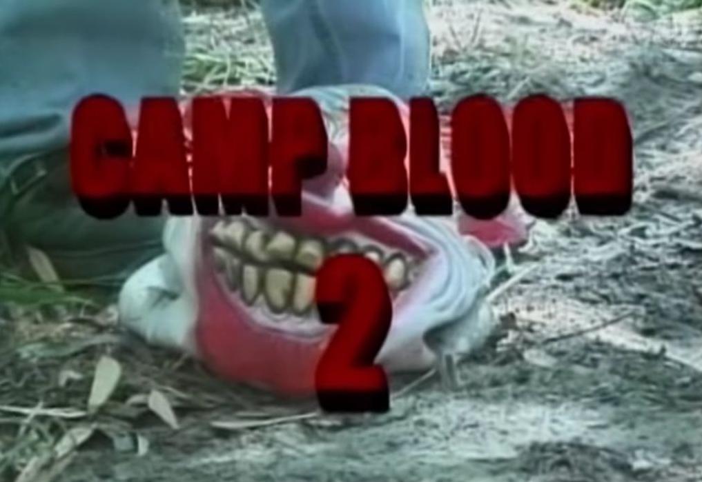 CAMP BLOOD 2 (Clown of Fear 2)