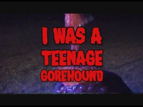 S.O.V. Horror - I Was A Teenage Gorehound Trailer