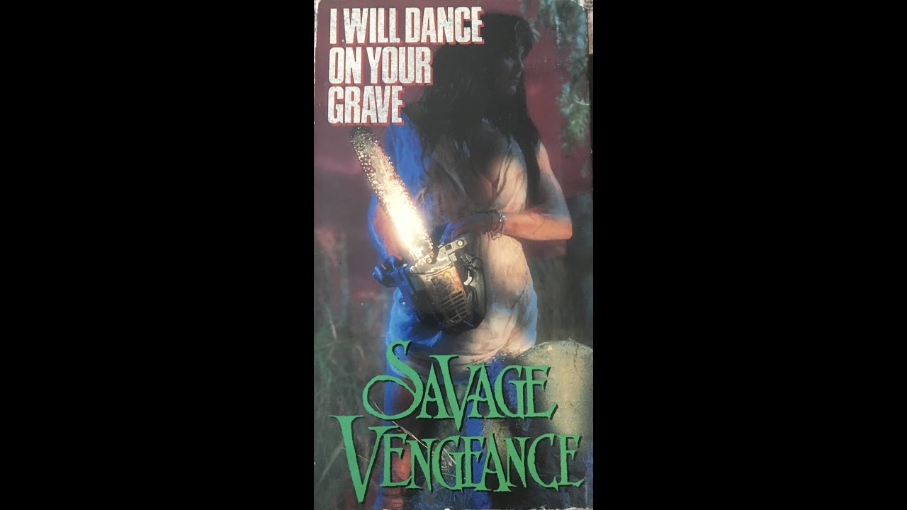 Savage Vengeance   I Will Dance On Your Grave (1992)