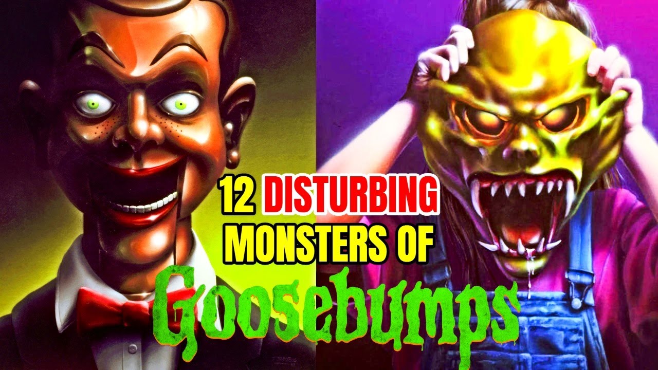 12 Disturbing Goosebumps Monsters That Scared The Hell Out Of Us - Explained In Detail