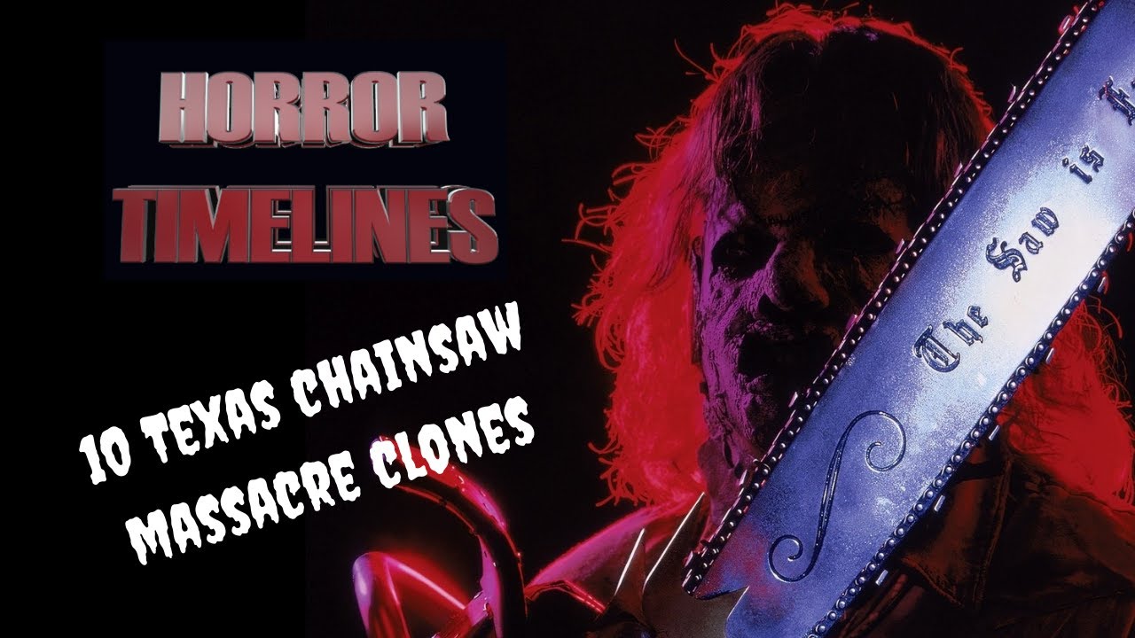 10 Texas Chainsaw Massacre Clones : Horror Timelines Lists Episode 5 :