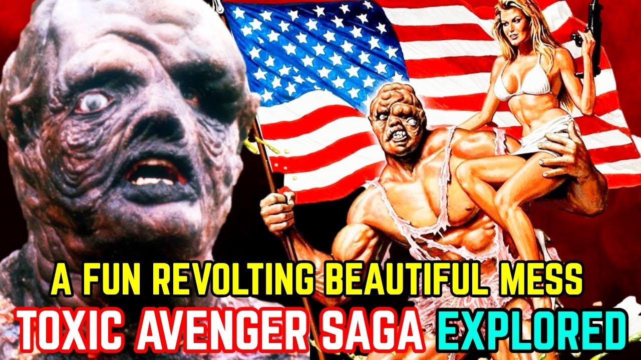 Toxic Avenger Saga Explored - Legendary Anti-Comedy Superhero Of All Time