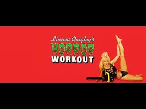 Linnea Quigley's Horror Workout (Hall Kennedy 1989)