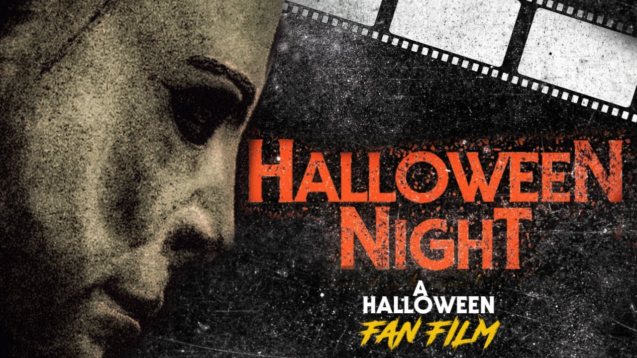 Halloween Night  |  A Halloween Fan Film  -  2020