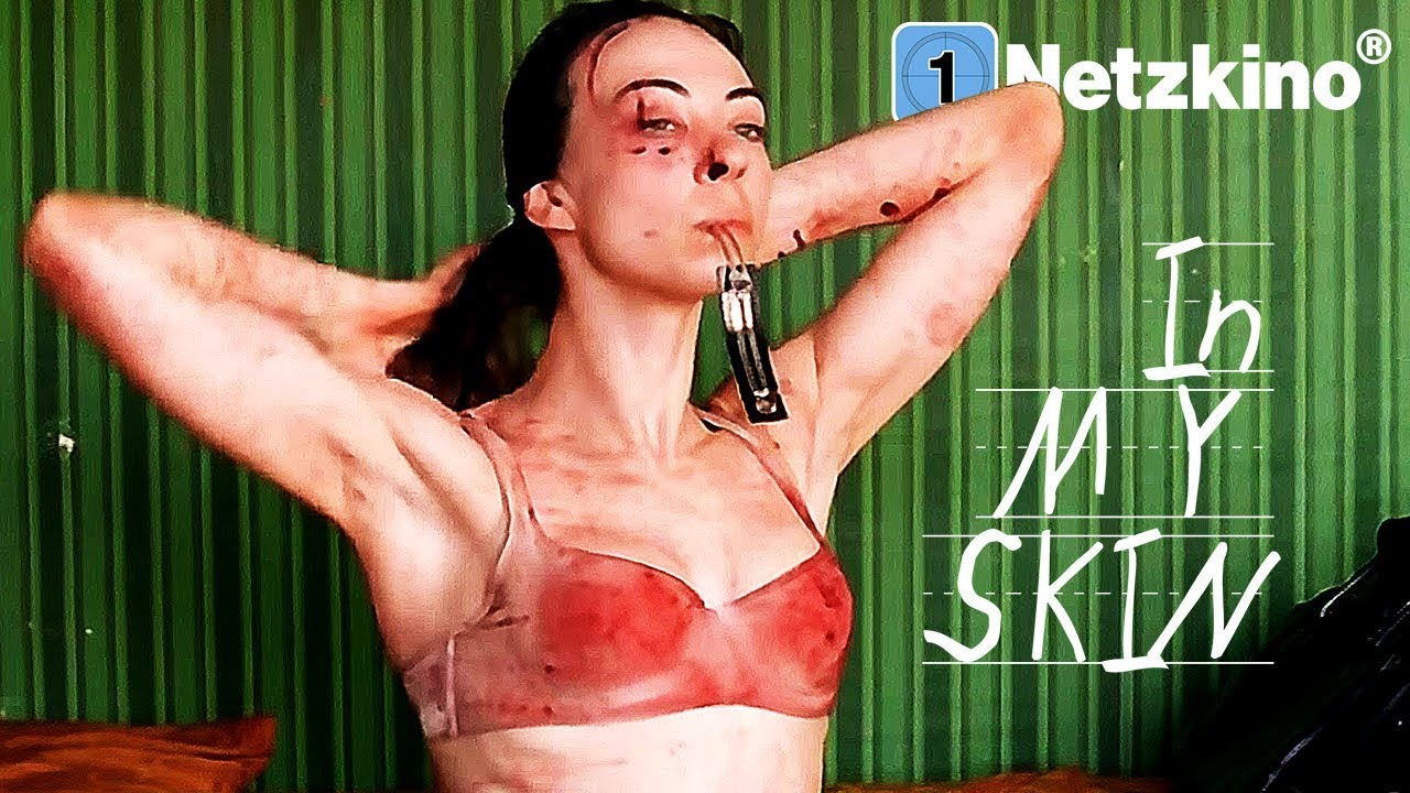 In My Skin (Horror in voller Länge, ganze Filme auf Deutsch anschauen,  komplettes Drama Deutsch)