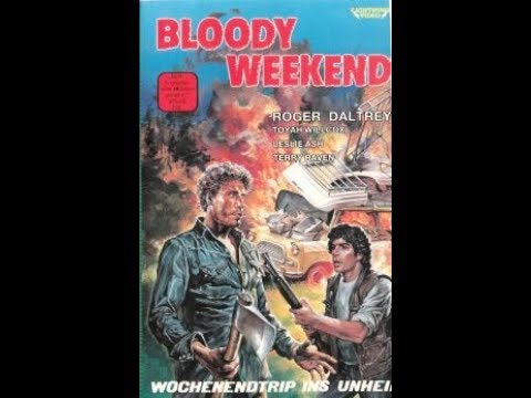 Bloody Weekend ( Thriller ganzer Film uncut VHSRip 1984 )