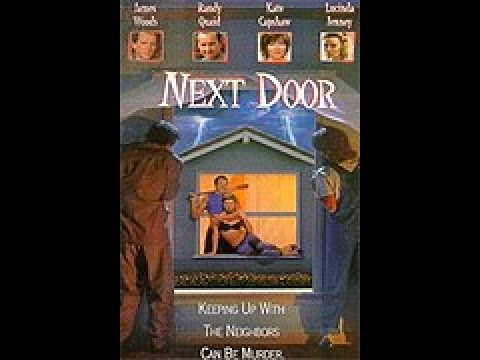 Next Door - Zur Hoelle mit den Nachbarn ( Schwarze Komödie / Thriller ganzer Film VHSRip 1994 )