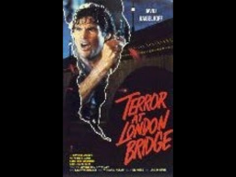 Terror at London Bridge ( Horror / Trash ganzer Film VHS Rip 1985 )