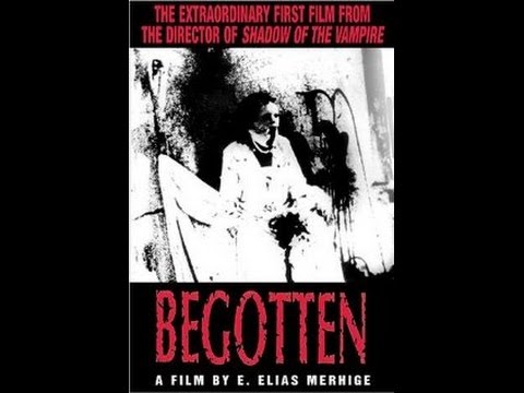 Begotten 1991 (E Elias Merhige) (Uncut and in full) Enhanced Audio\Video